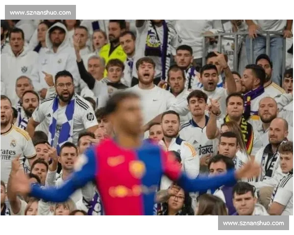 德比硝烟未散：亚马尔取关卡瓦哈尔引热议